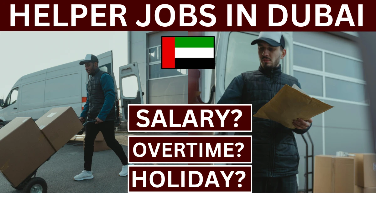 Read more about the article Helper Jobs for Freshers in Dubai. Know Salary, Duty and more.