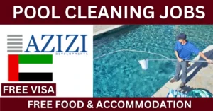 Read more about the article Azizi Company Jobs for Pool Cleaners in Dubai.